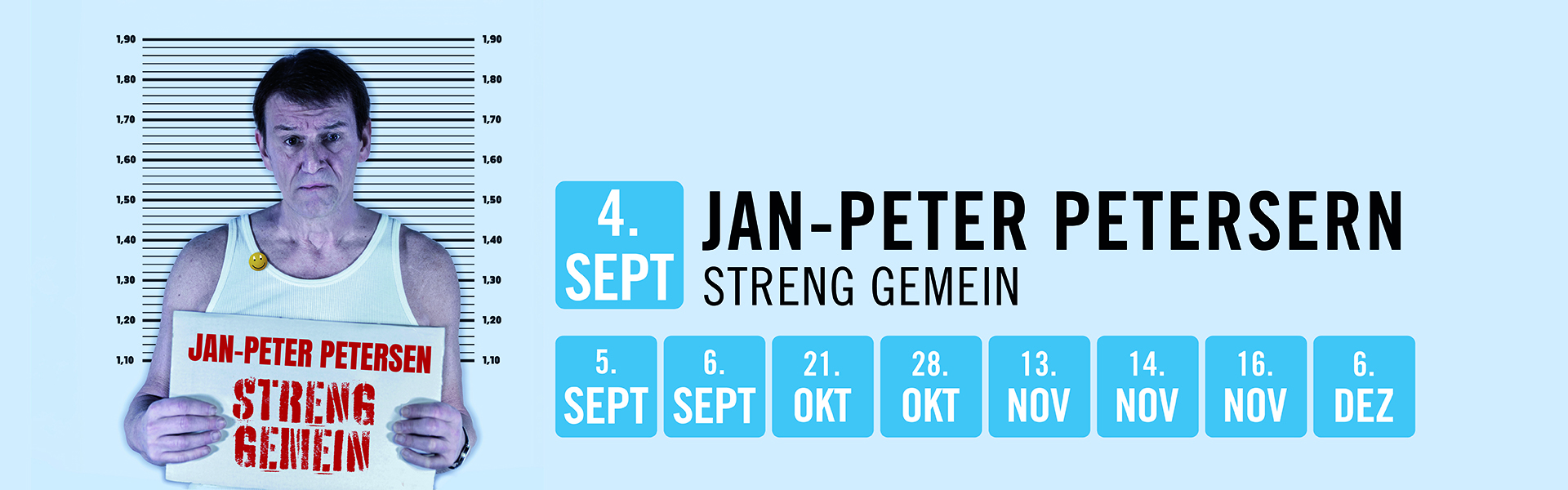 06.09.2026 19.00 Jan-Peter Petersen - streng gemein
