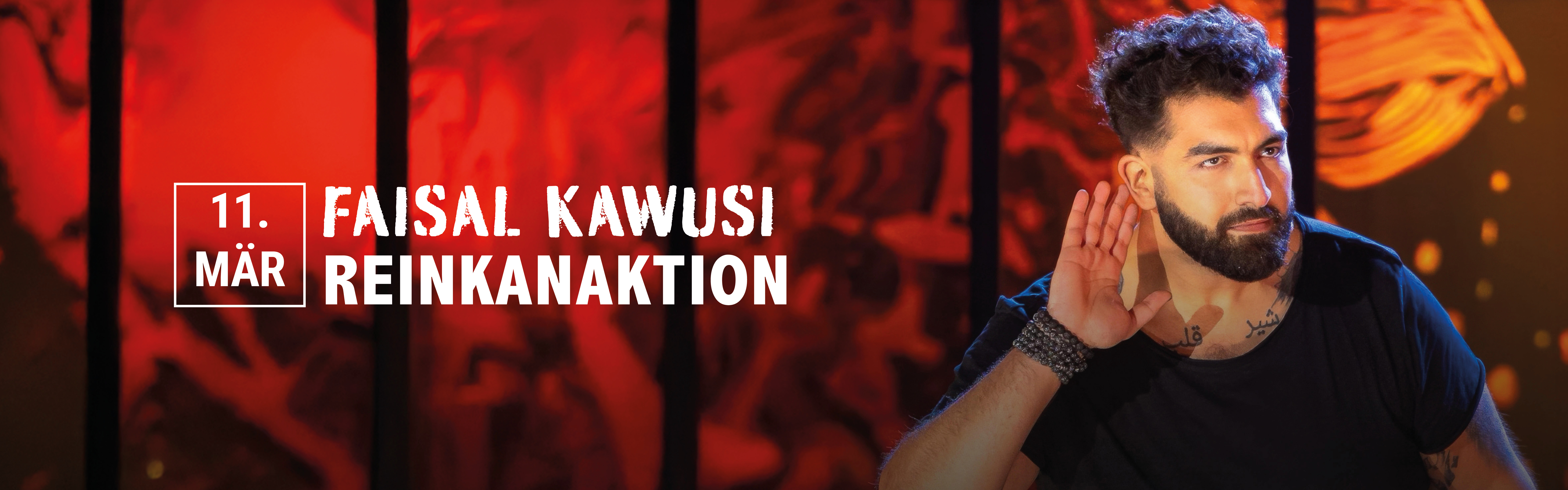 11.03.2026 20.00 Faisal Kawusi - REINKANAKTION