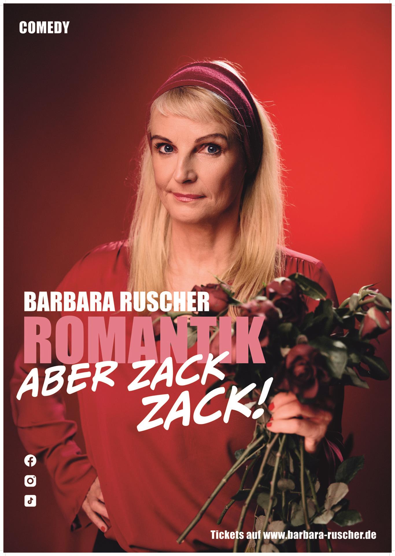 Barbara Ruscher - Romantik - aber zack, zack!